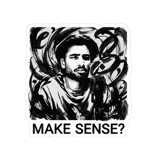 Make Sense?