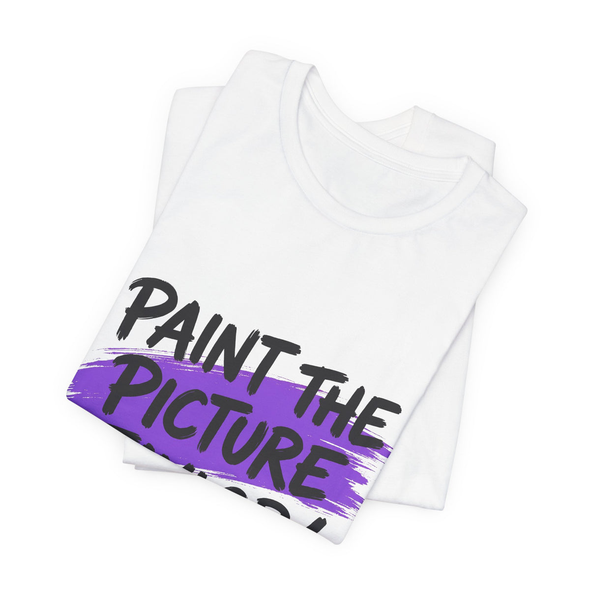 PAINT THE PICTURE TAYLOR!