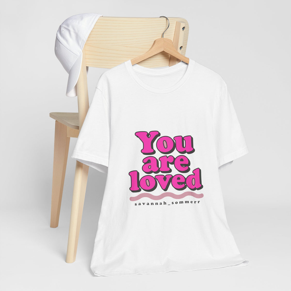 You are loved