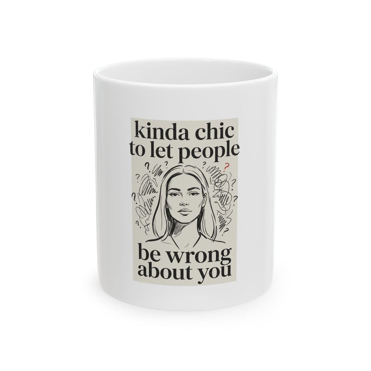 Chic To Let People Be Wrong