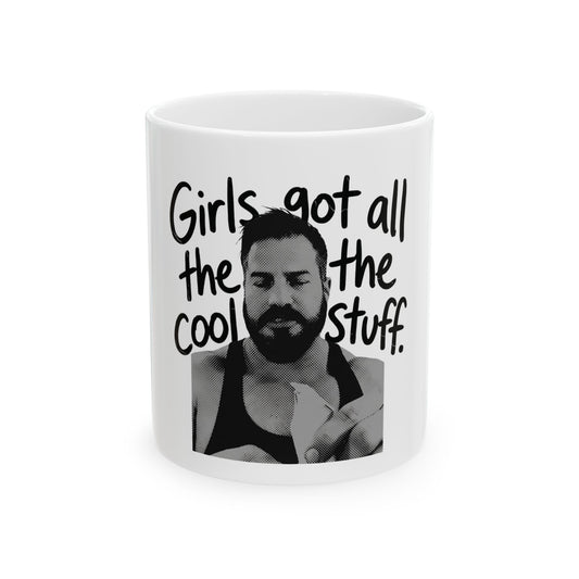 Girls Got All The Cool Stuff