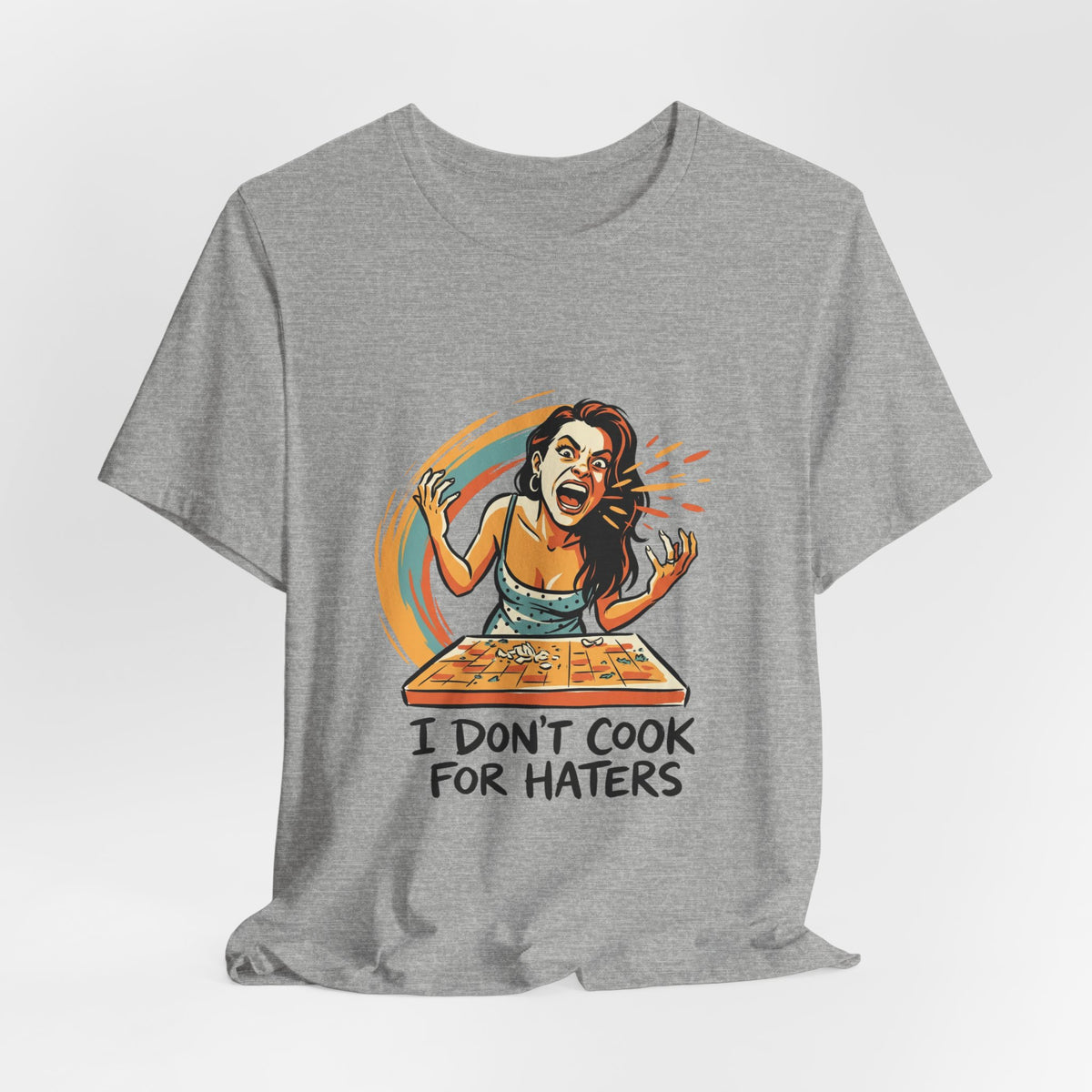 Don't Cook For Haters