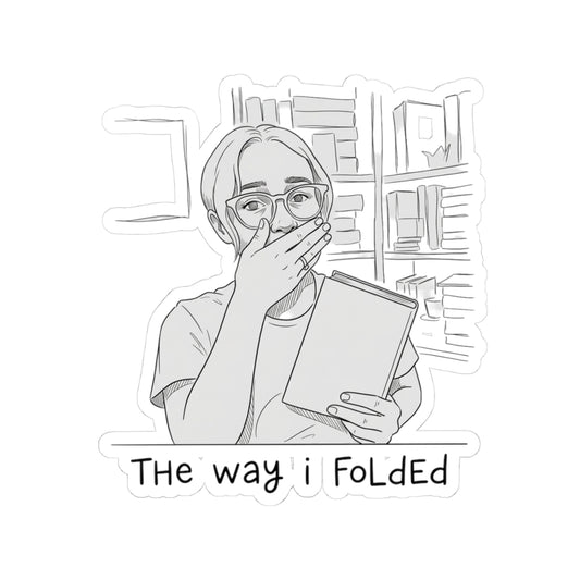 The way I folded