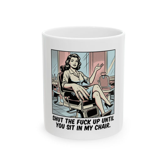 Until You Sit In My Chair