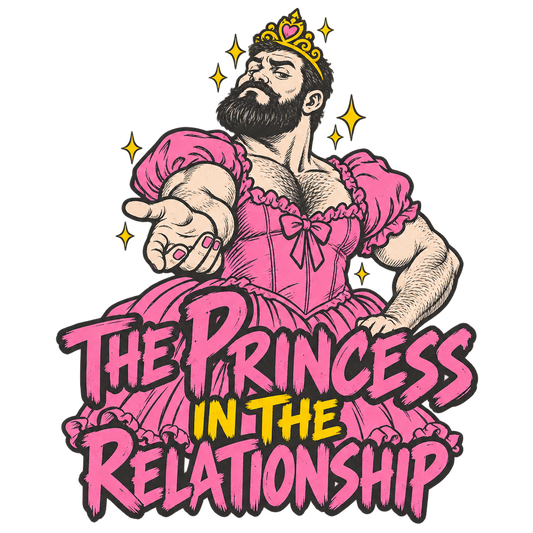The Princess in the Relationship
