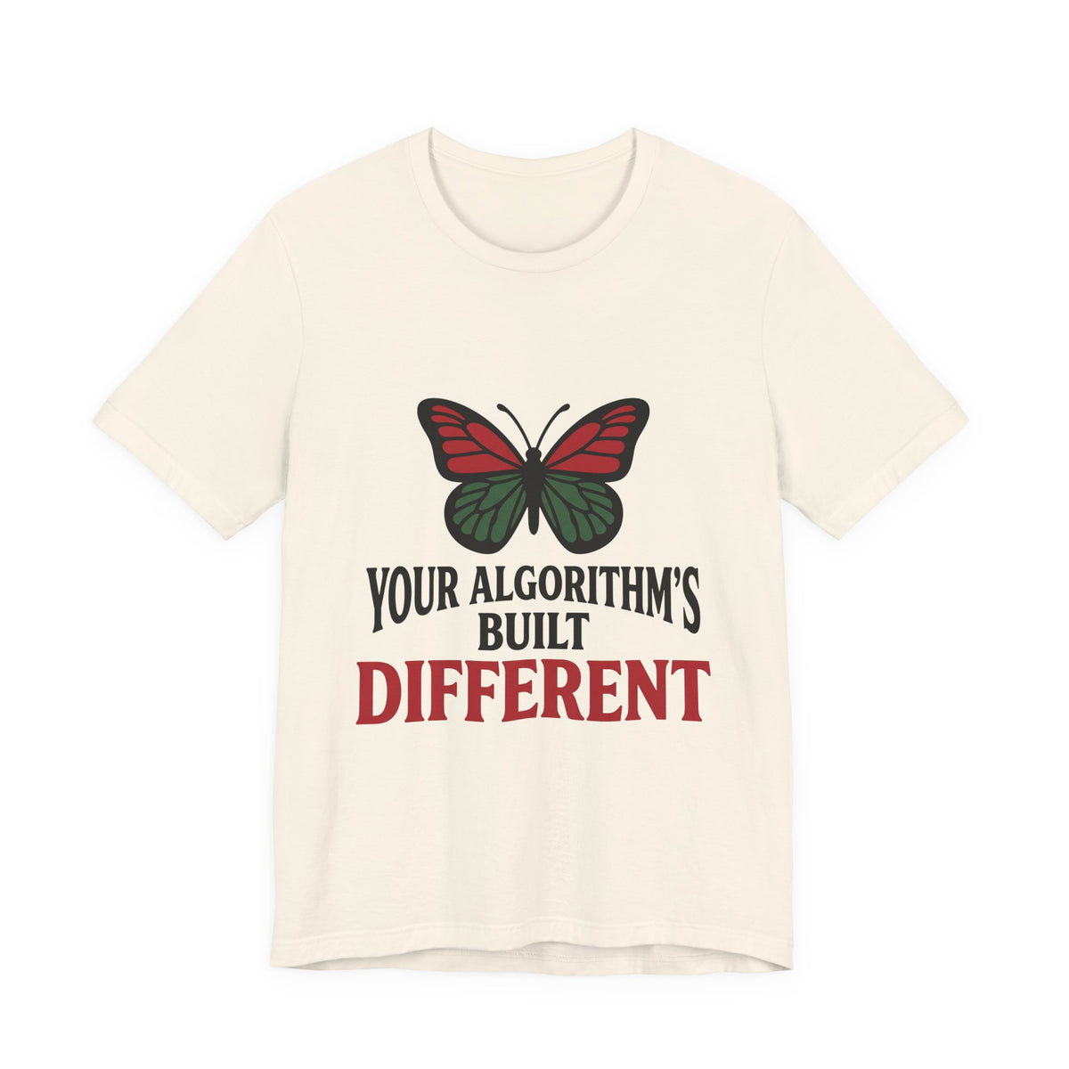 Your Algorithm's Built Different