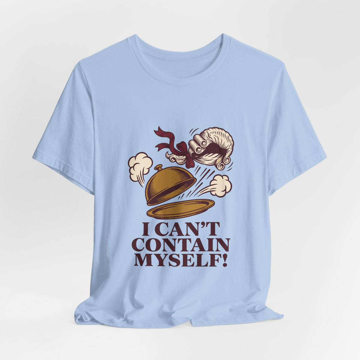 I Can't Contain Myself!