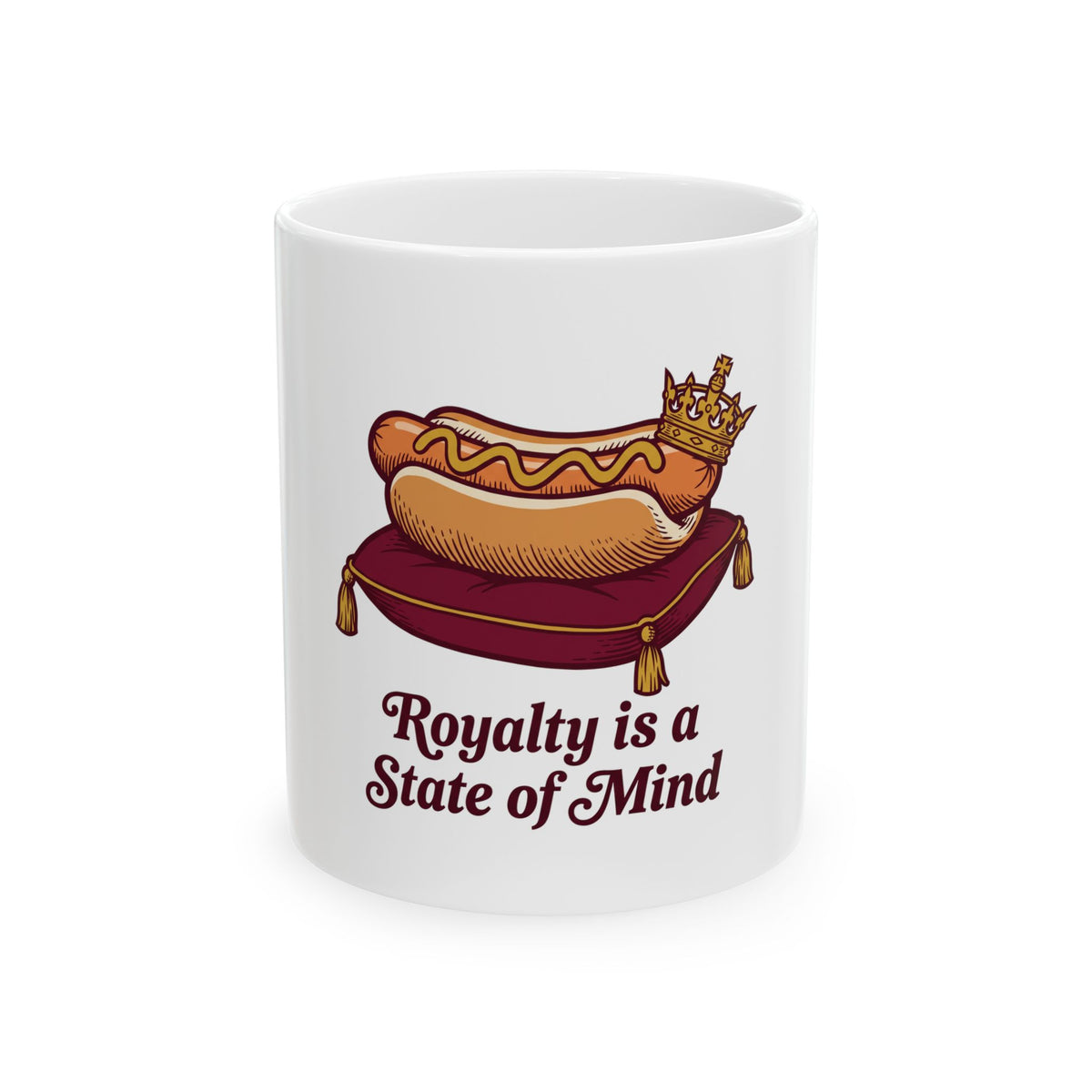 Royalty is a State of Mind