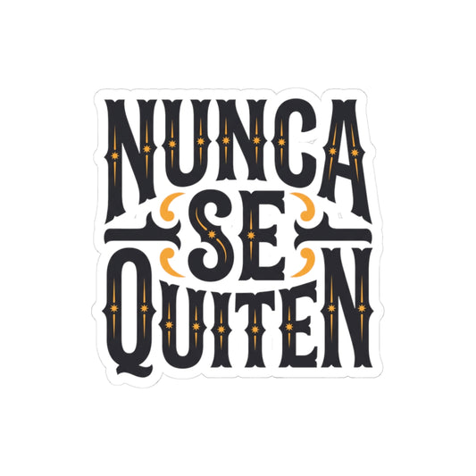 Nunca se quiten