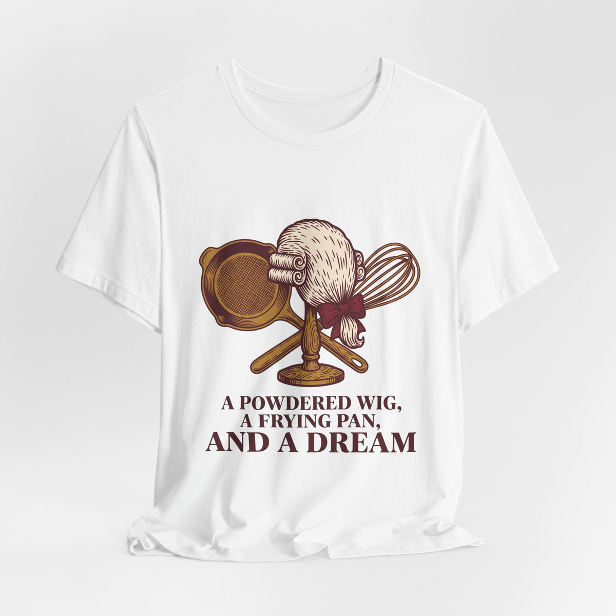 A Powdered Wig, a Frying Pan, and a Dream