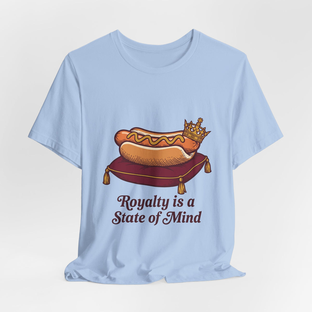 Royalty is a State of Mind