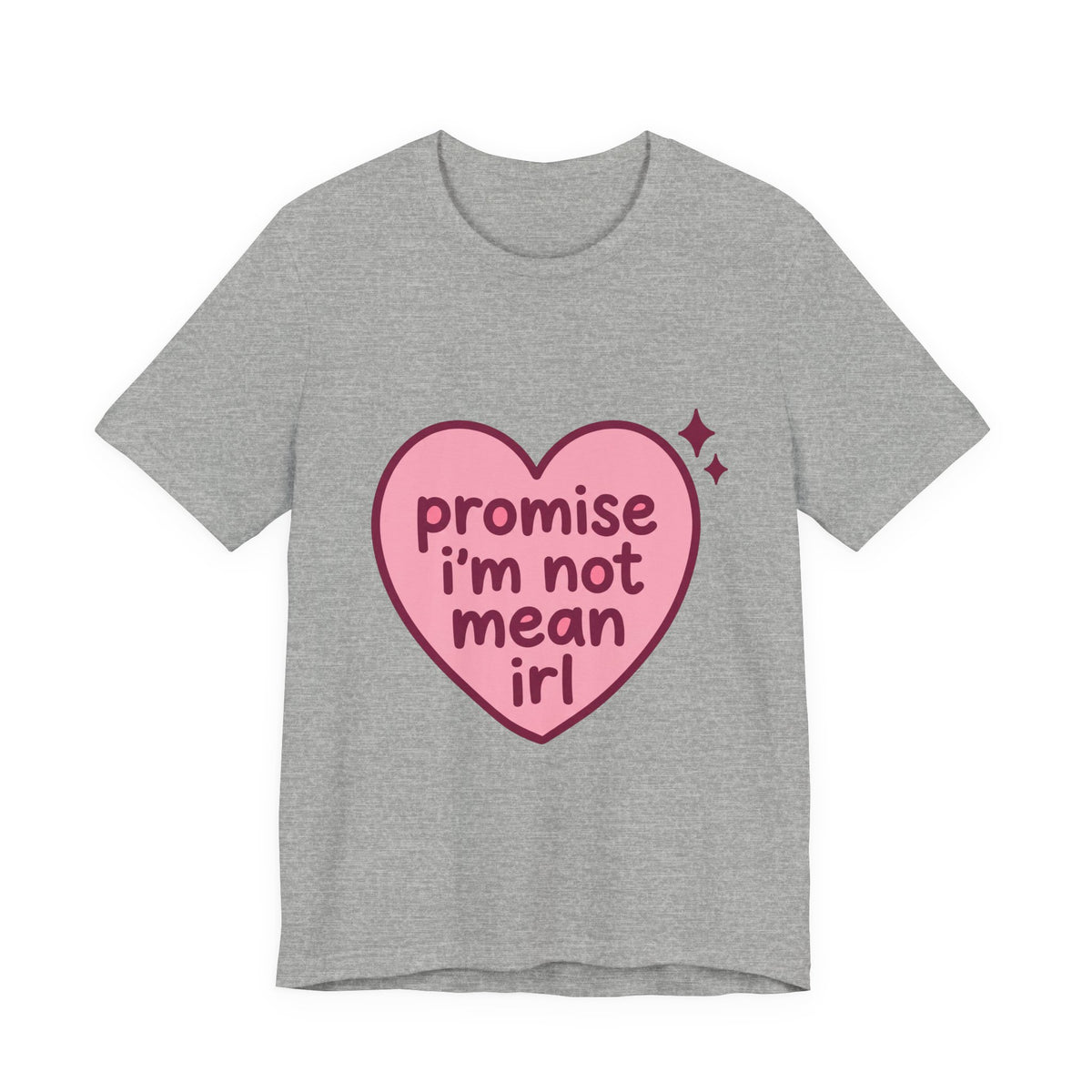 Not Mean IRL Heart