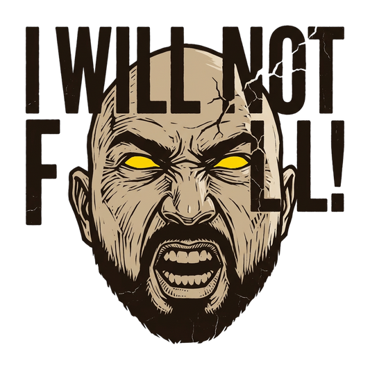I Will Not Fall
