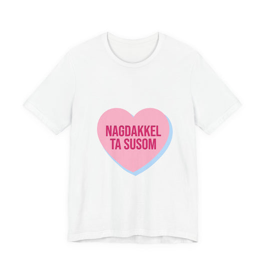 Candy Heart 'Nagdakkel ta susom'