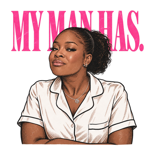 My Man Has