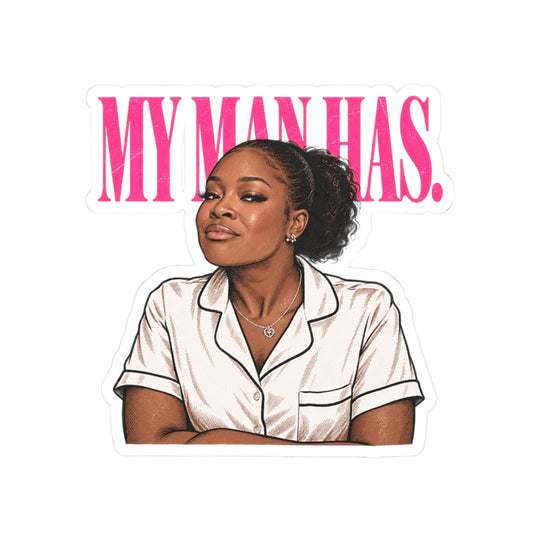 My Man Has
