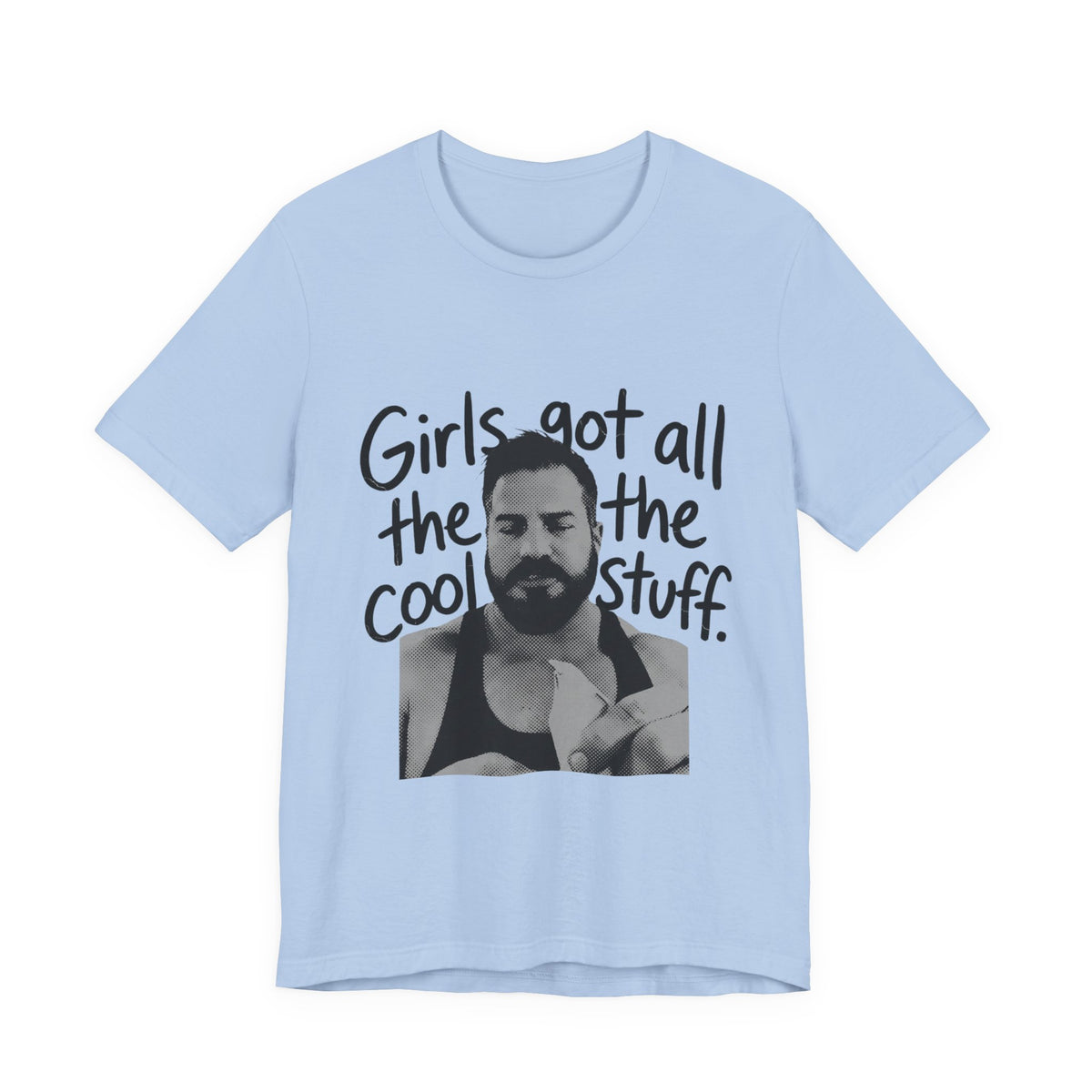 Girls Got All The Cool Stuff