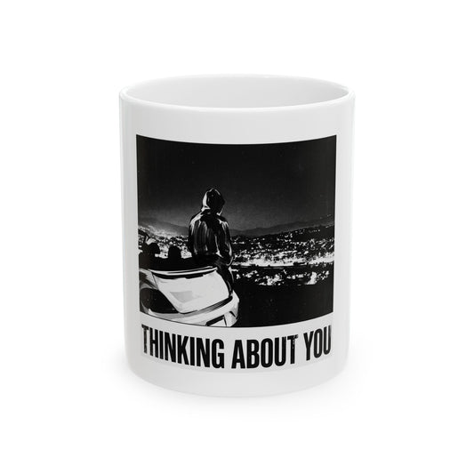 Thinking about you