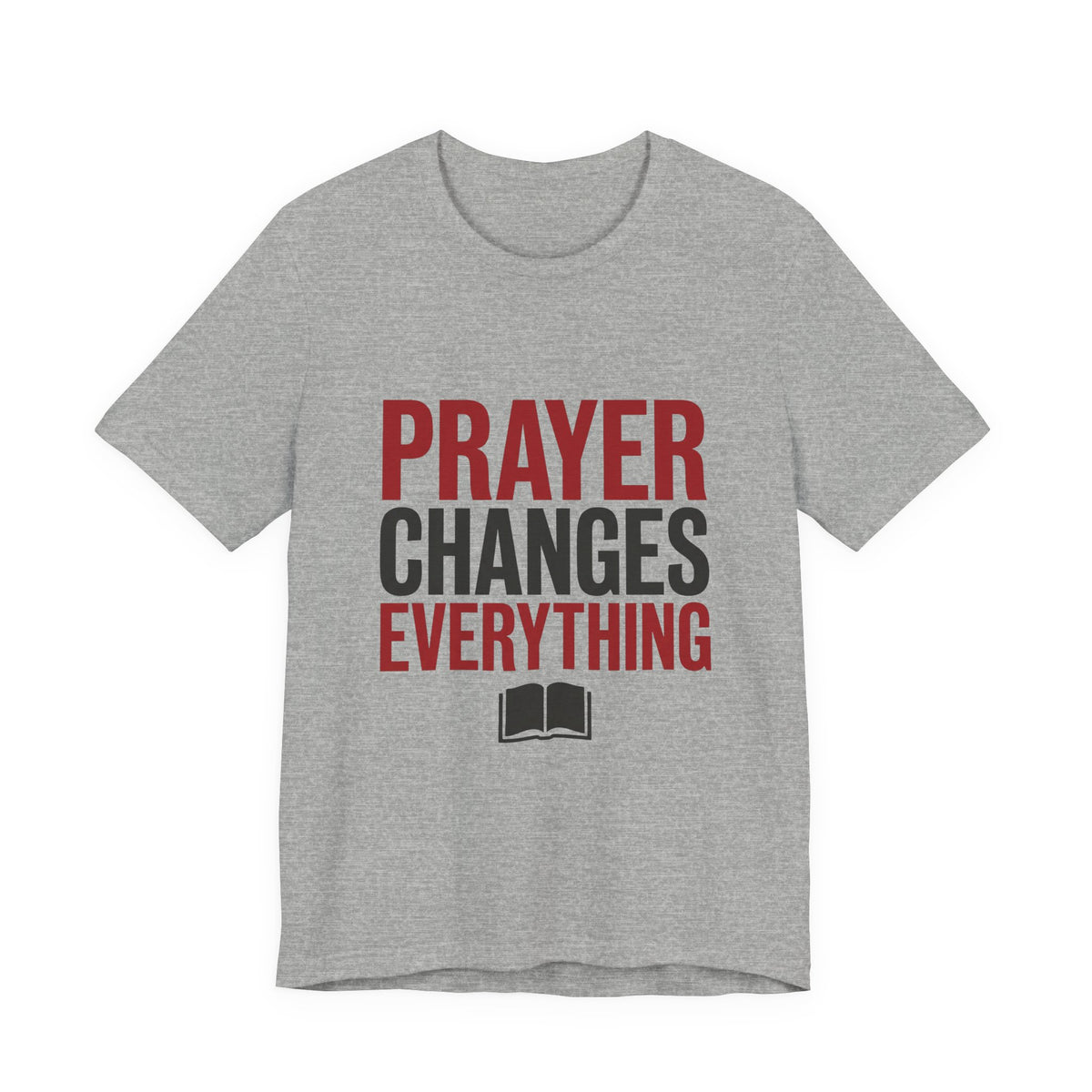 Prayer Changes Everything