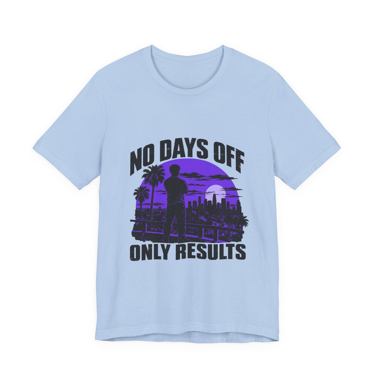 No Days Off Only Results