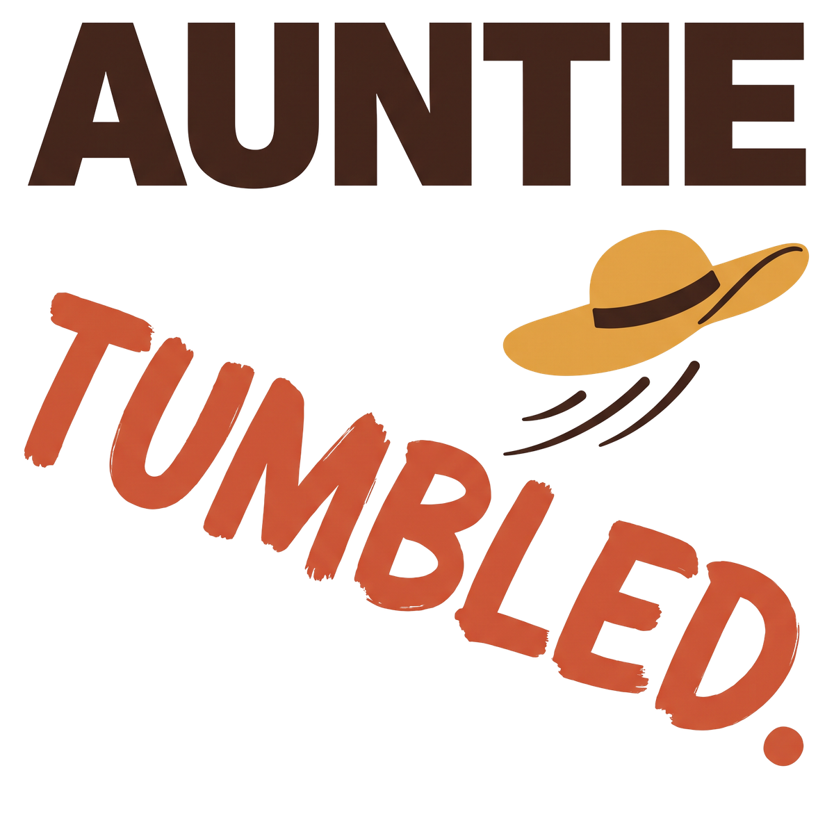 Auntie tumbled.