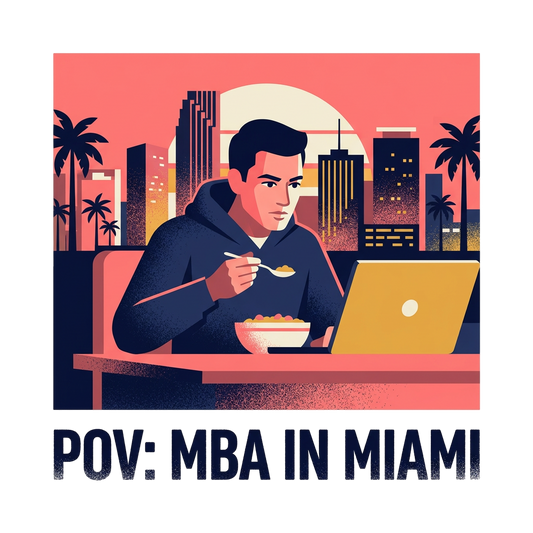 POV: MBA in Miami