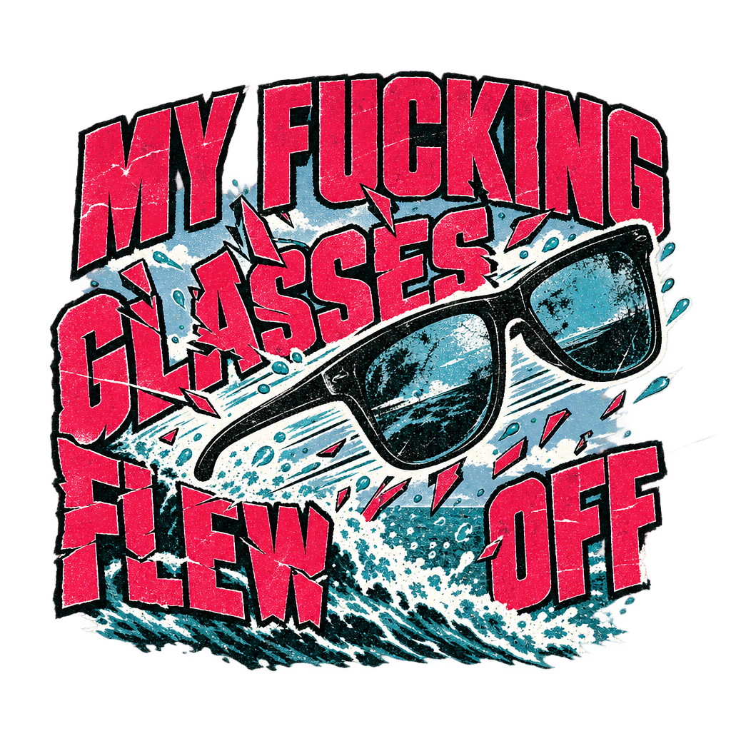 Glasses Flew Off