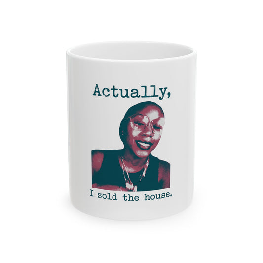 Triumphant Smile, Sold House