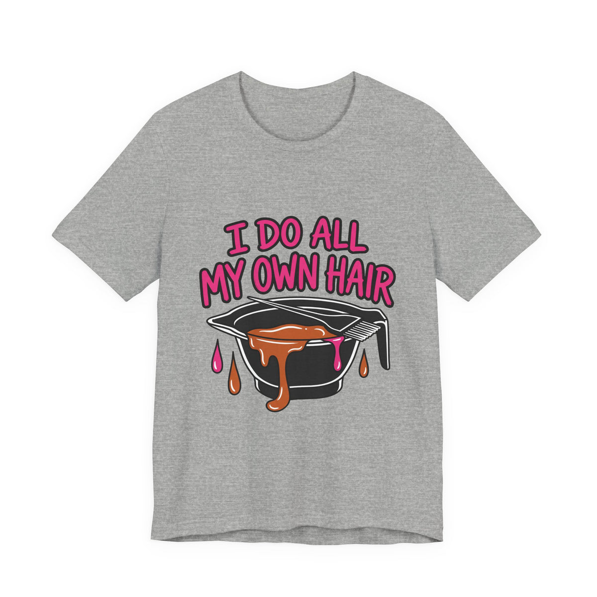 I Do All My Own Hair