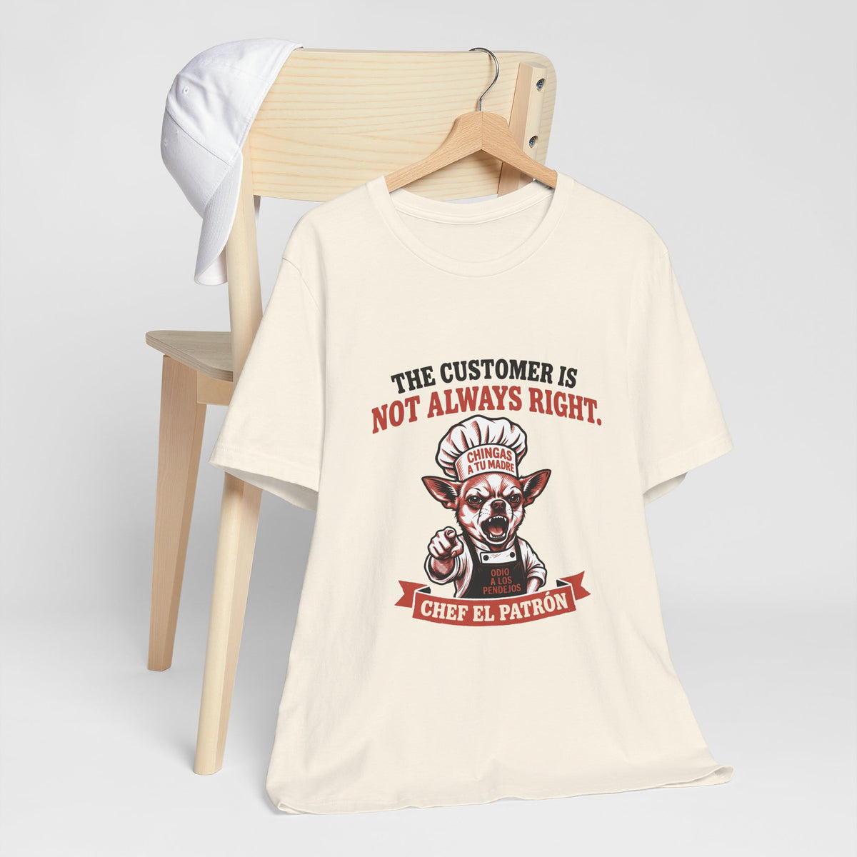 Chef El Patrón - The Customer Is Not Always Right