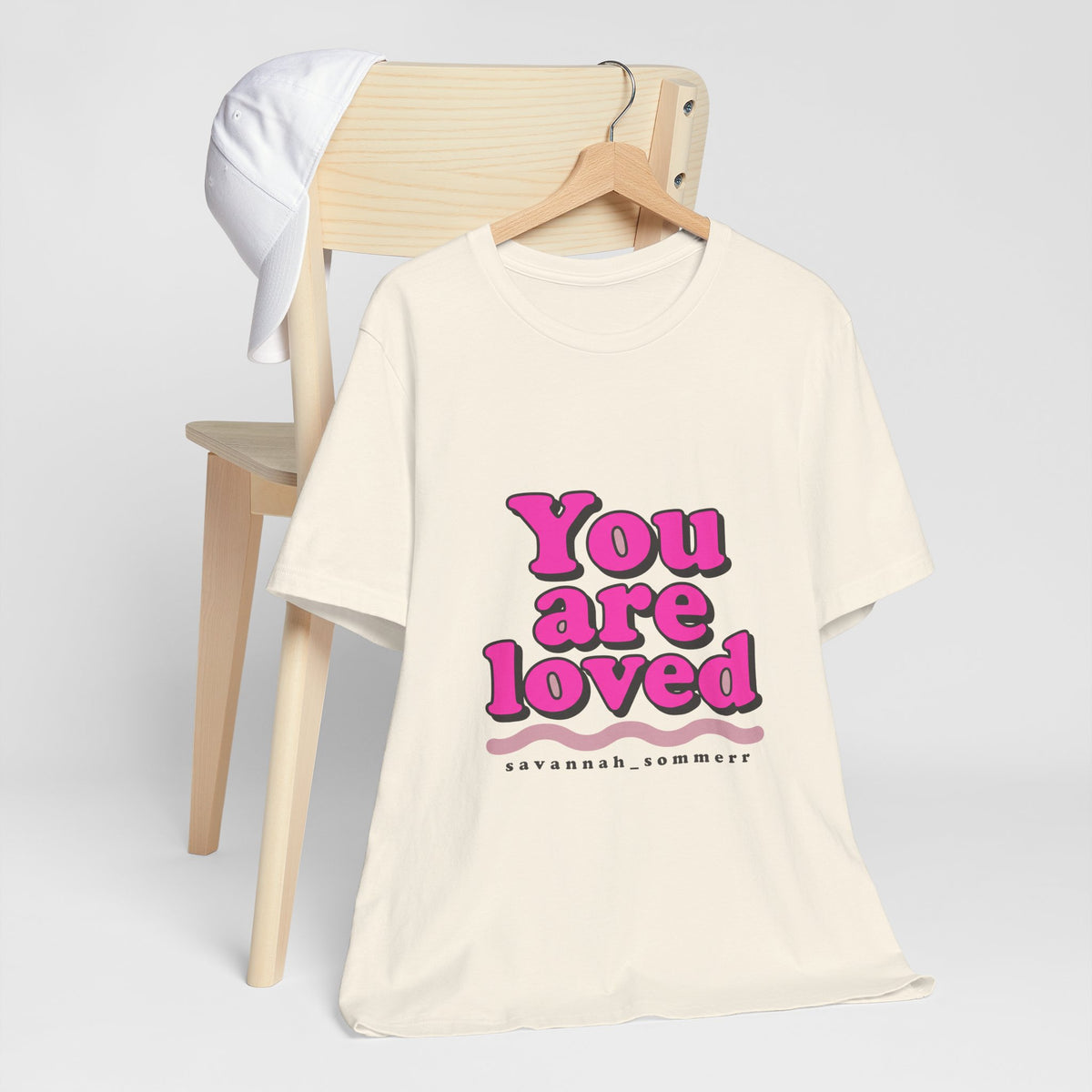 You are loved