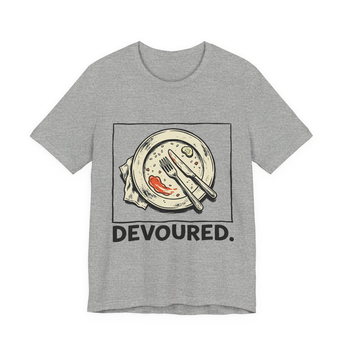 Devoured.