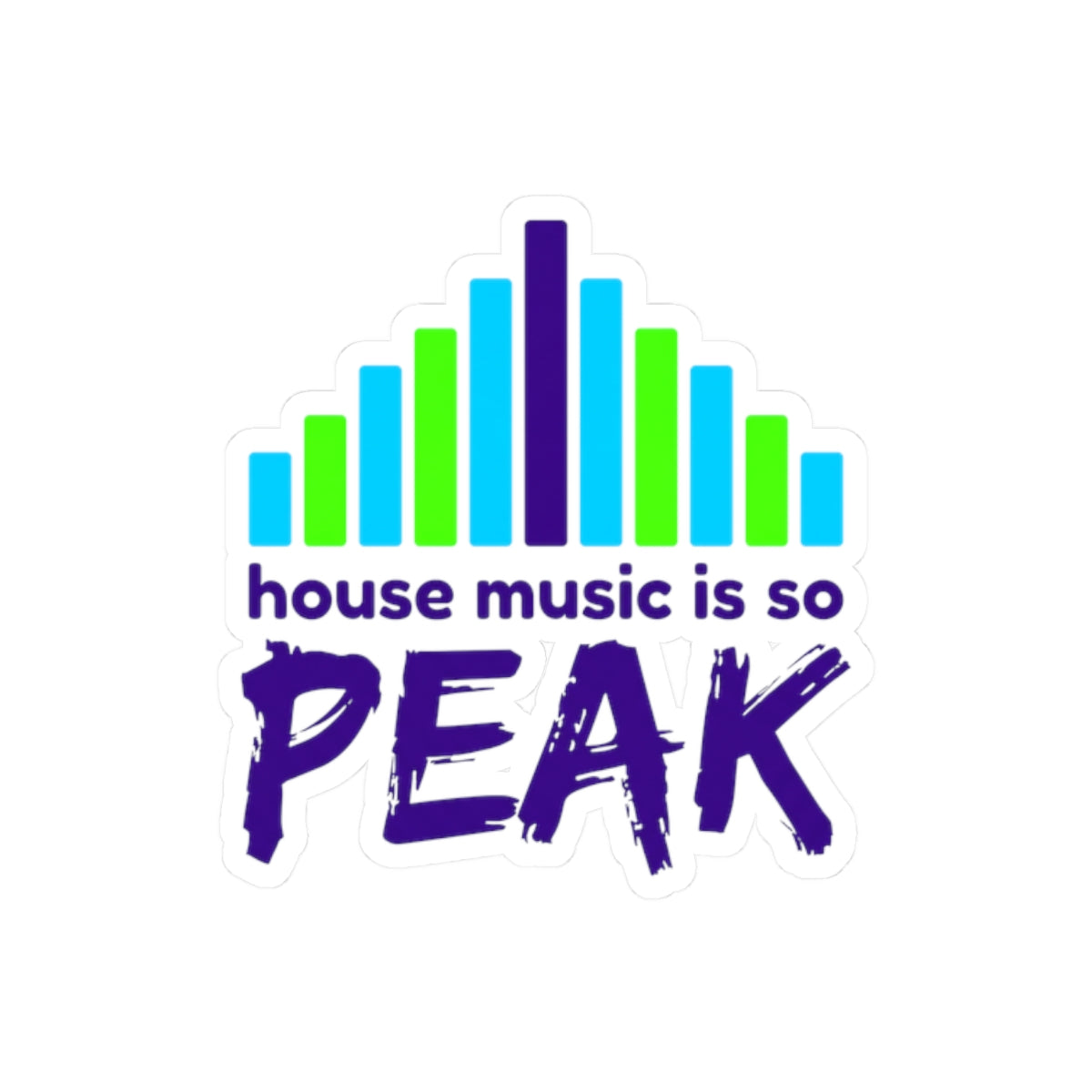 house music is so peak