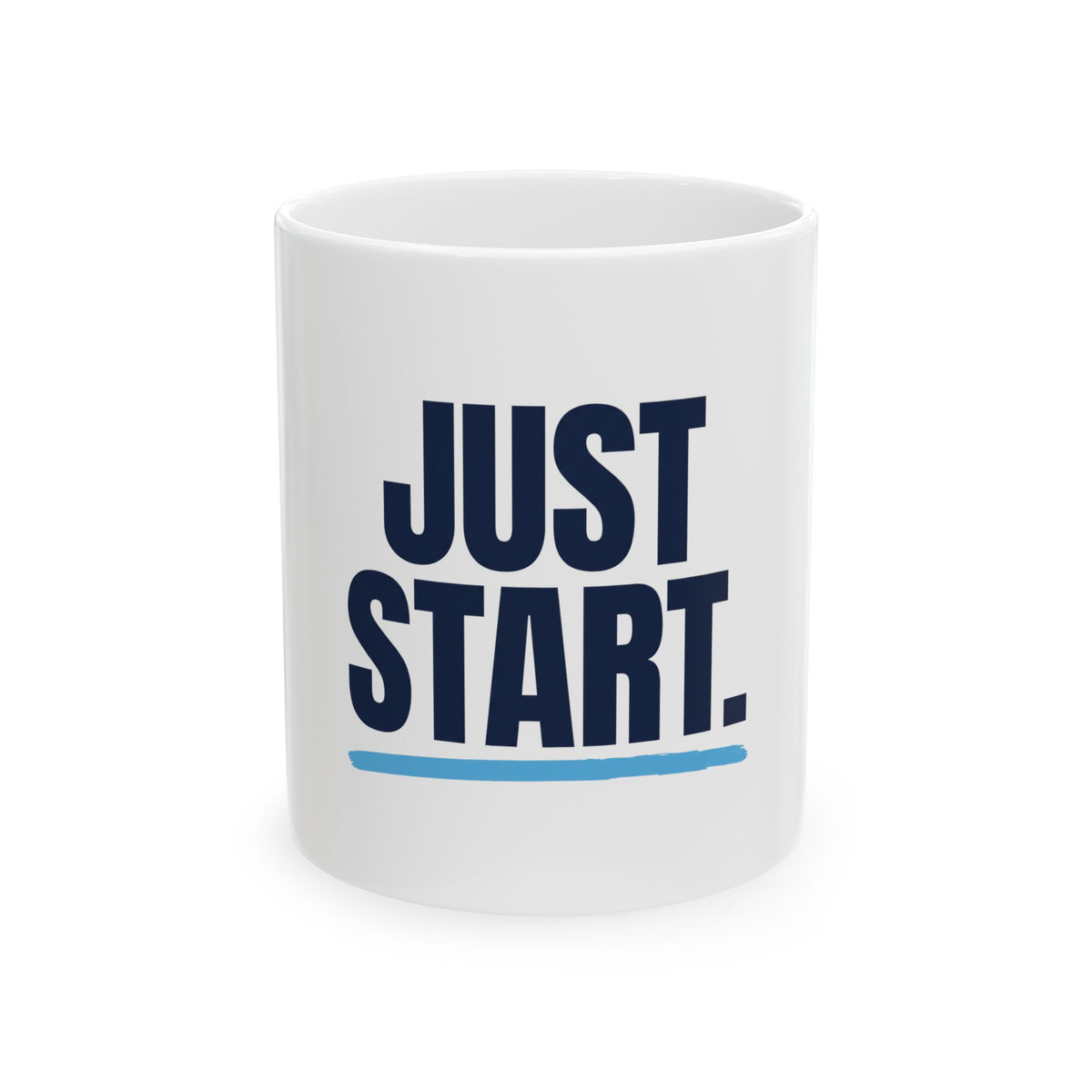 Just Start