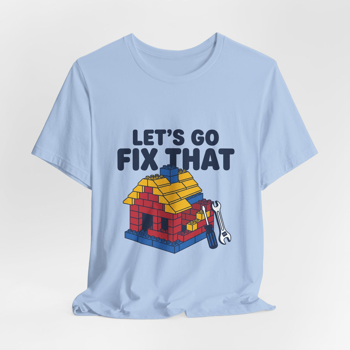 Let's Go Fix That
