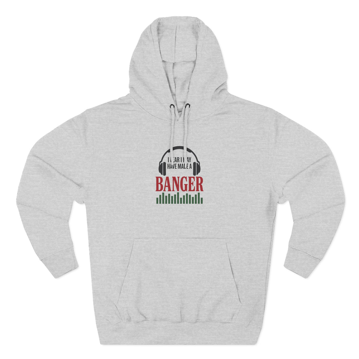 I Fear I May Have Made A Banger