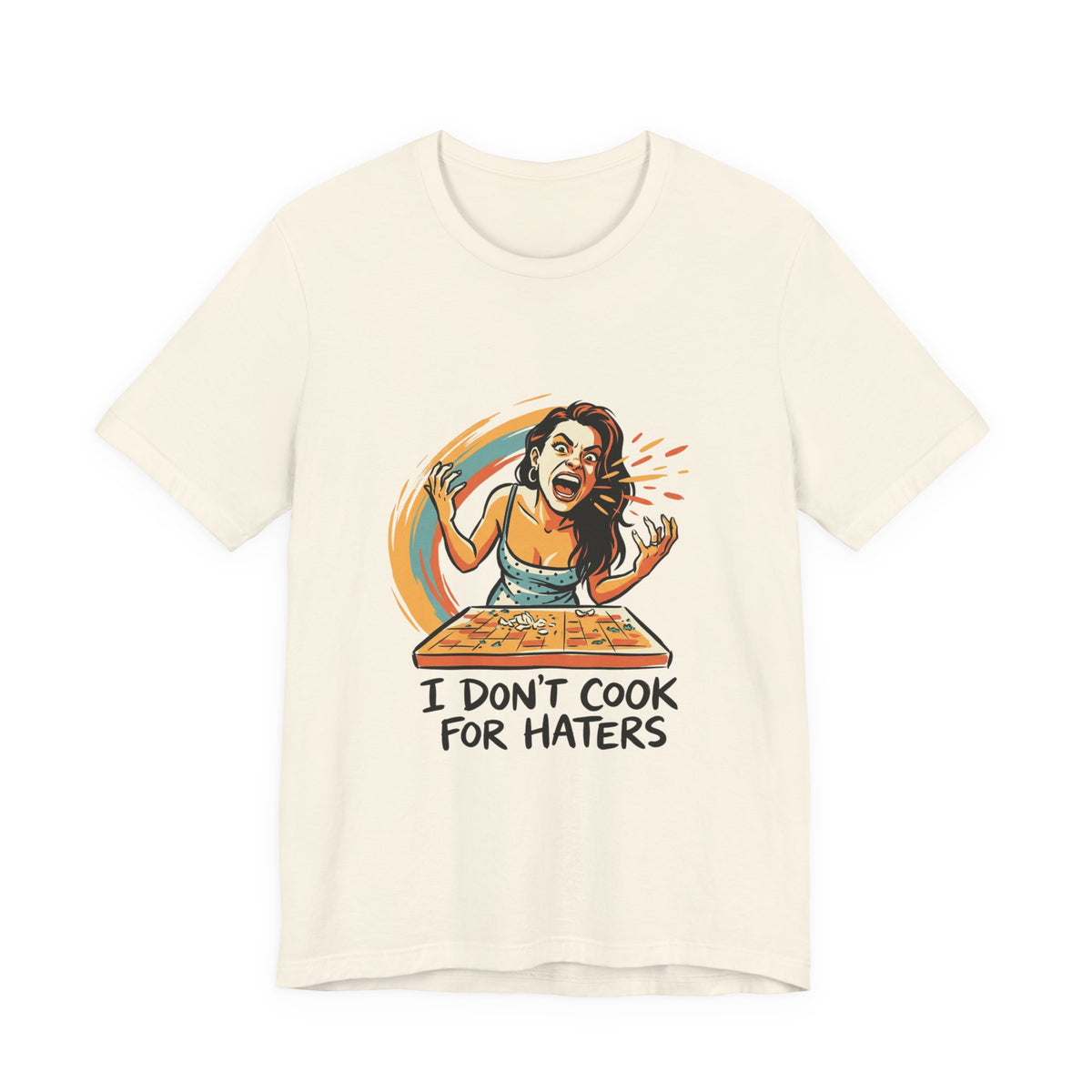 Don't Cook For Haters