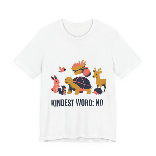 Kindest word: No.