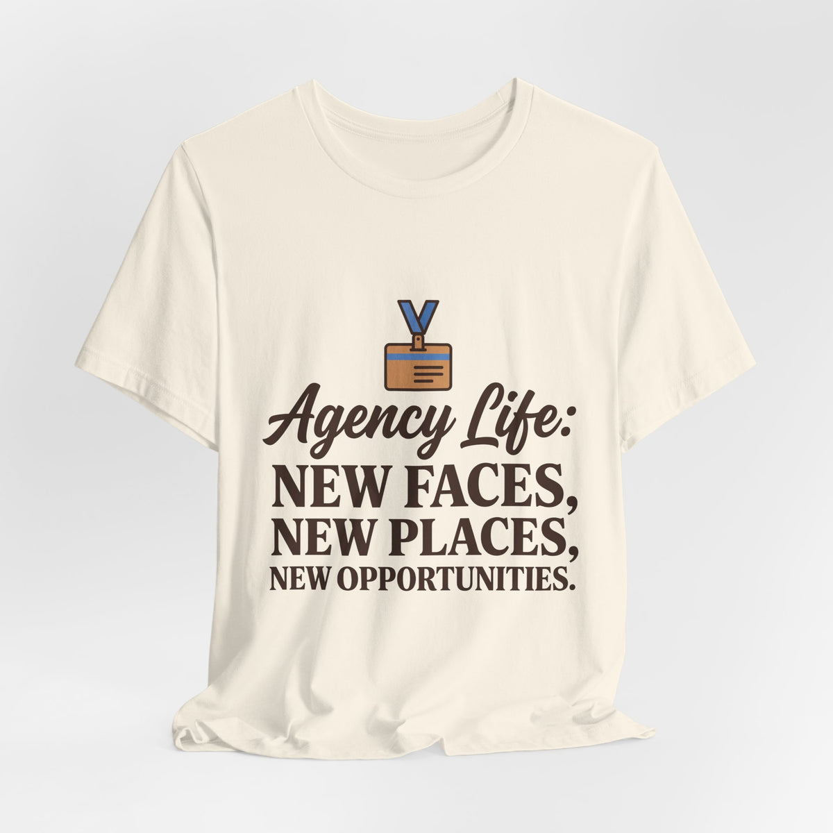 Agency Life: New Faces, New Places, New Opportunities