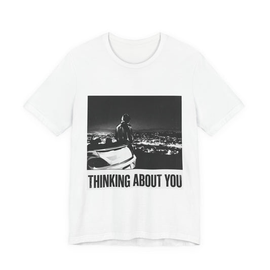 Thinking about you