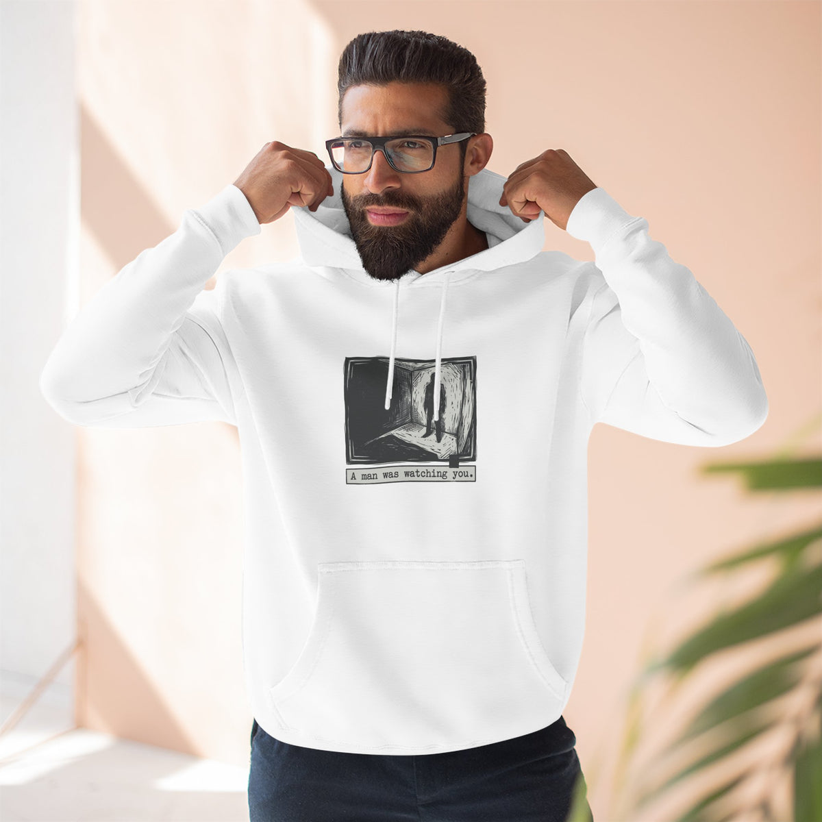 A Man Was Watching You