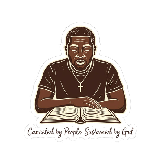 Canceled by People. Sustained by God