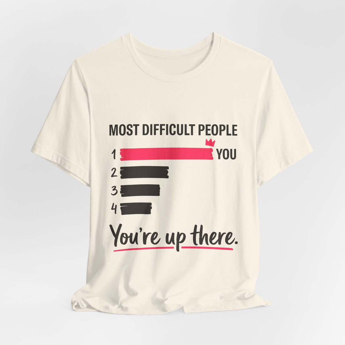 You're Up There