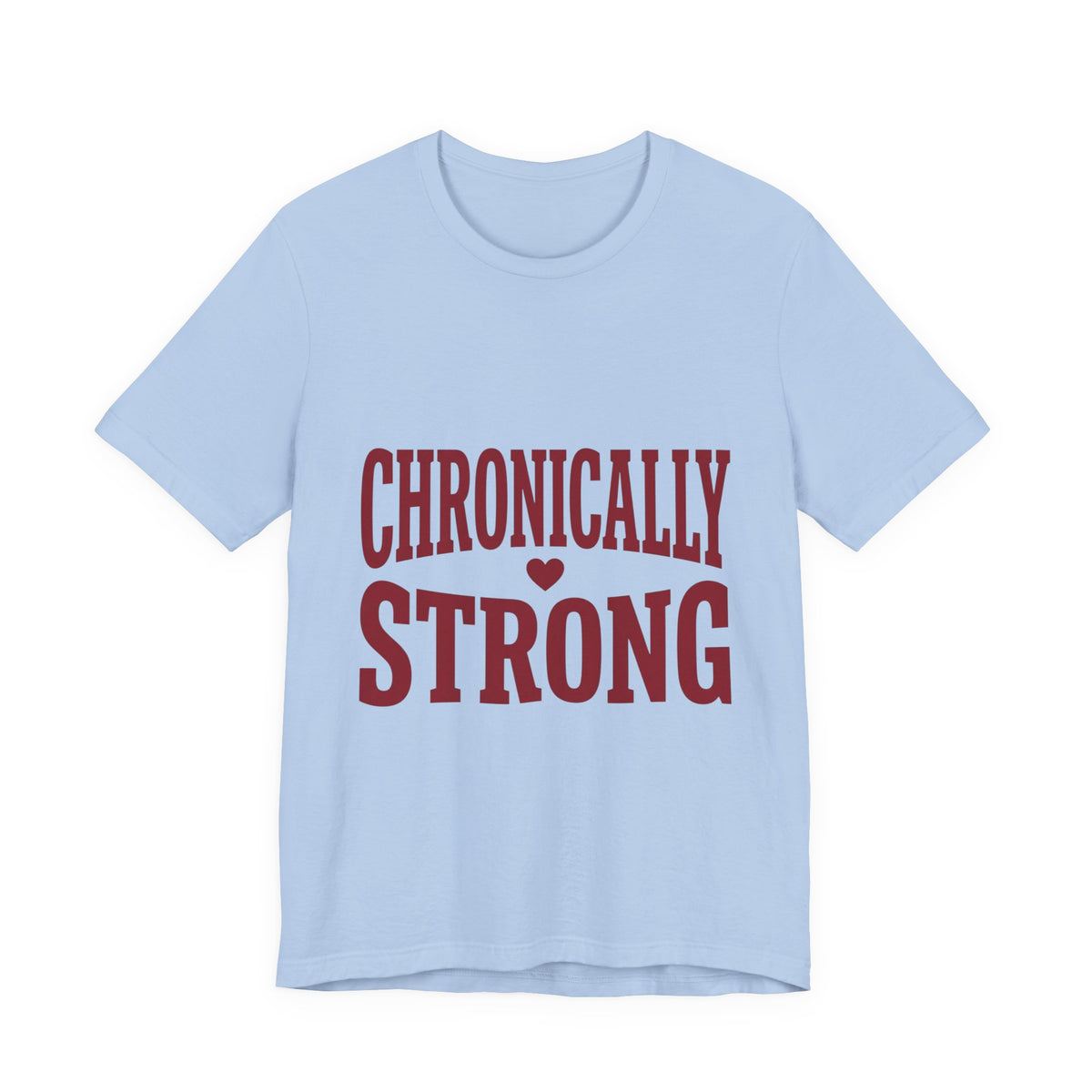 Chronically Strong