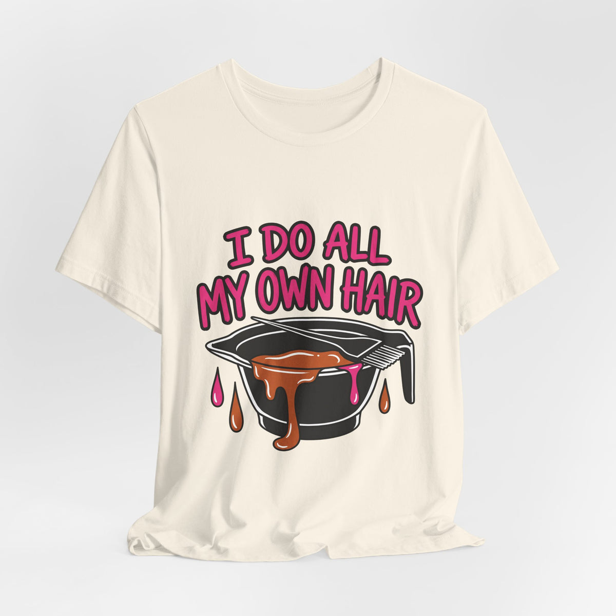 I Do All My Own Hair