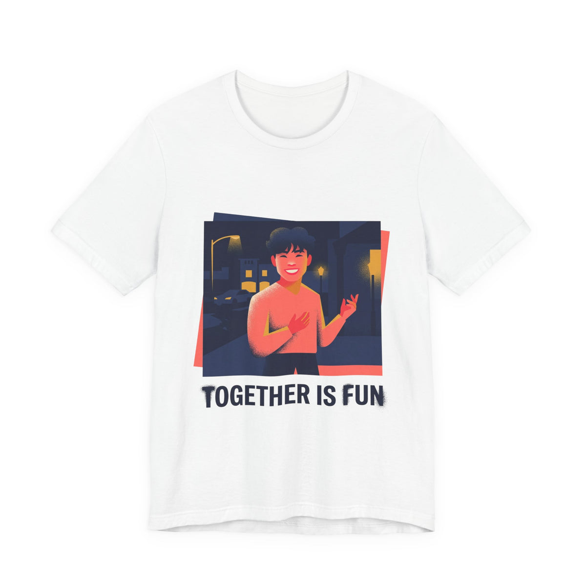 Together Is Fun
