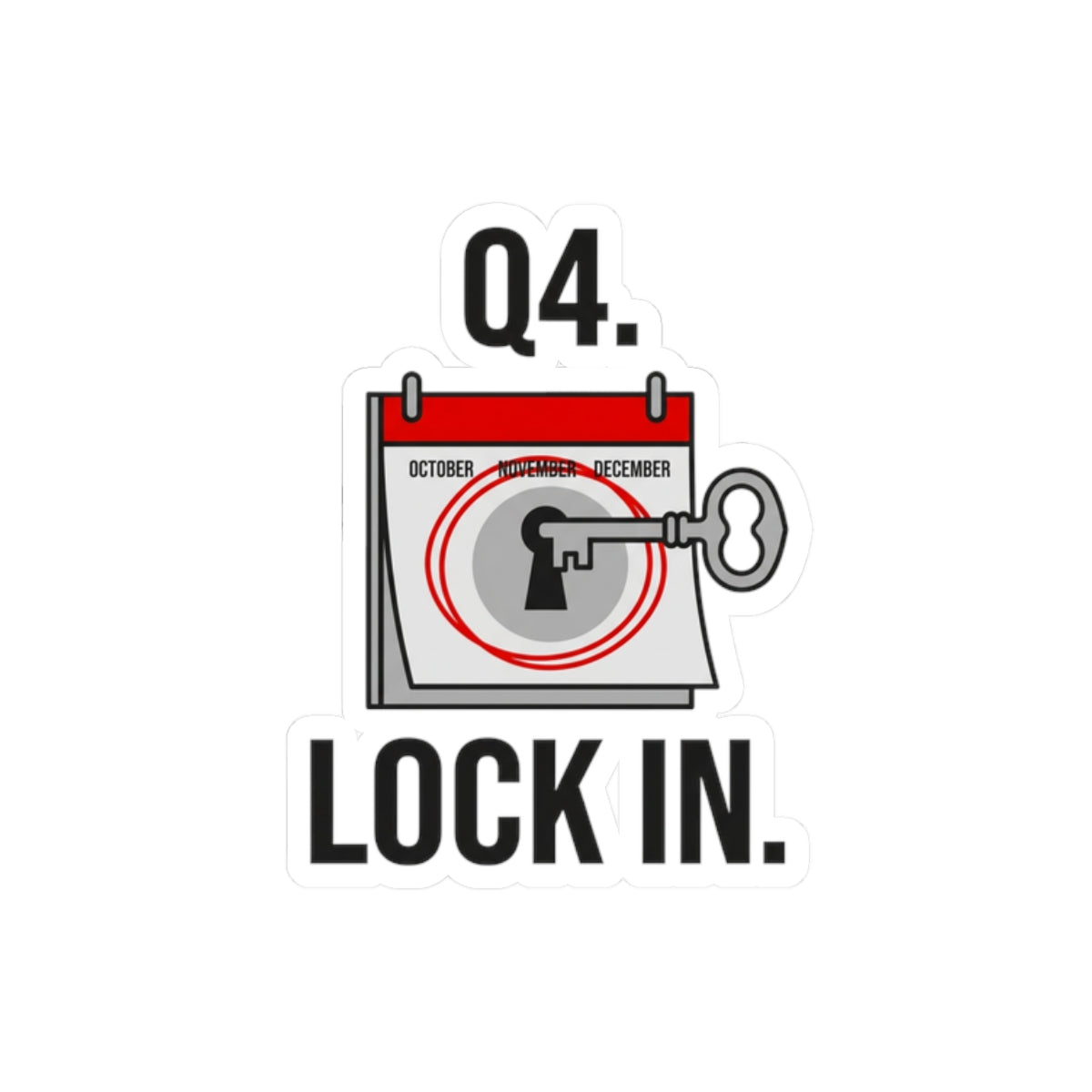 Q4 Lock In Motivational