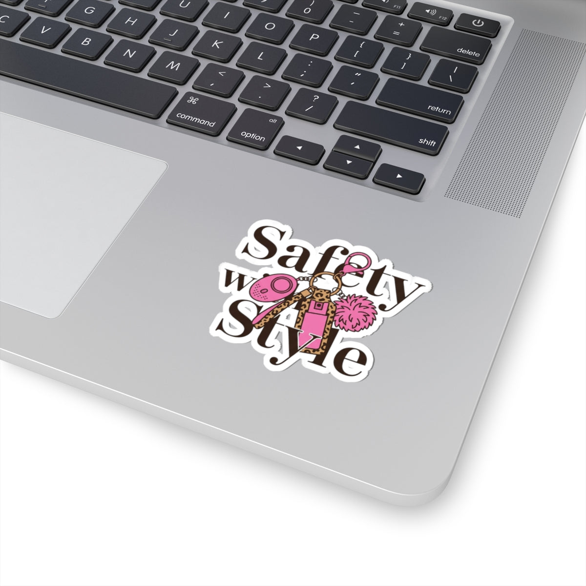 Safety with Style