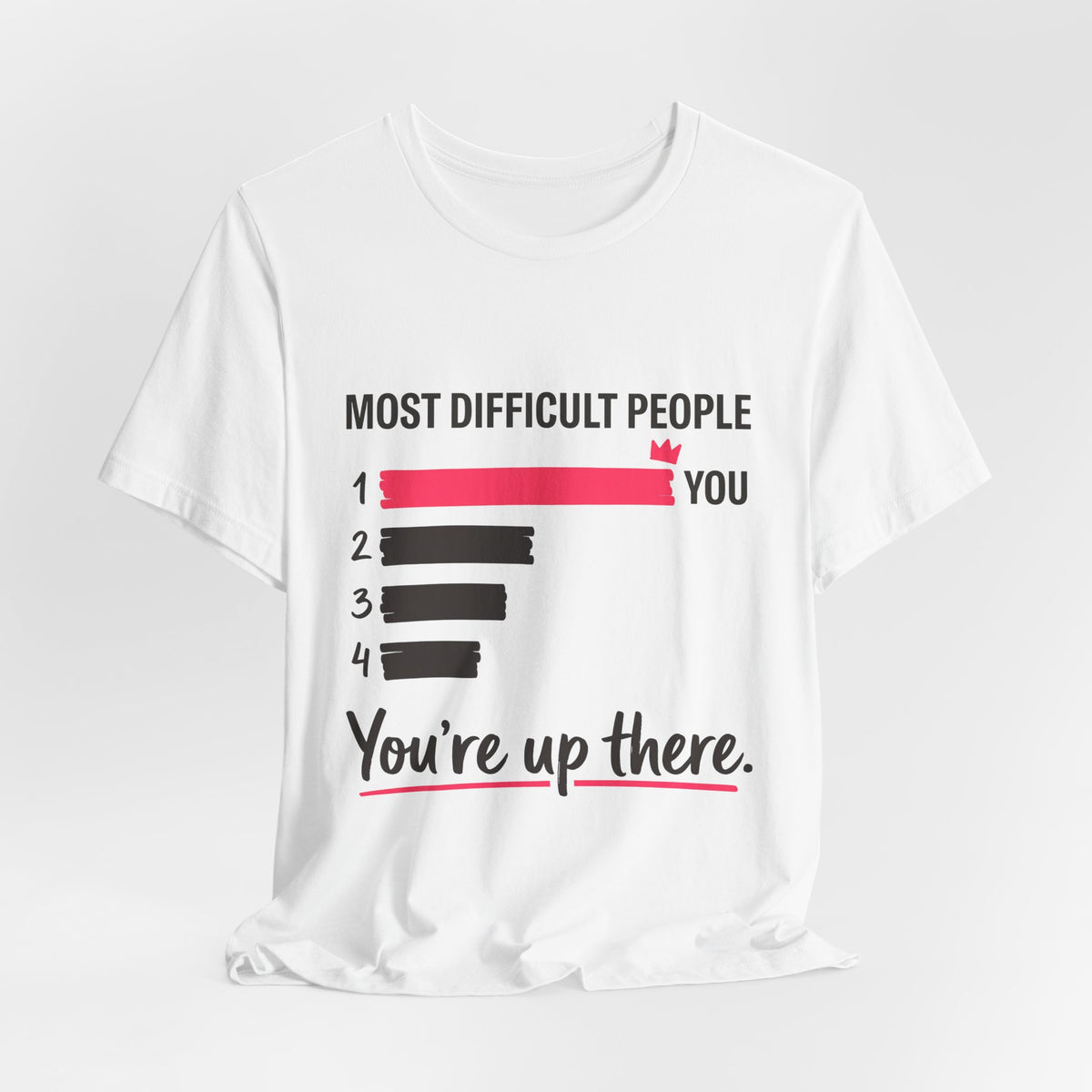 You're Up There