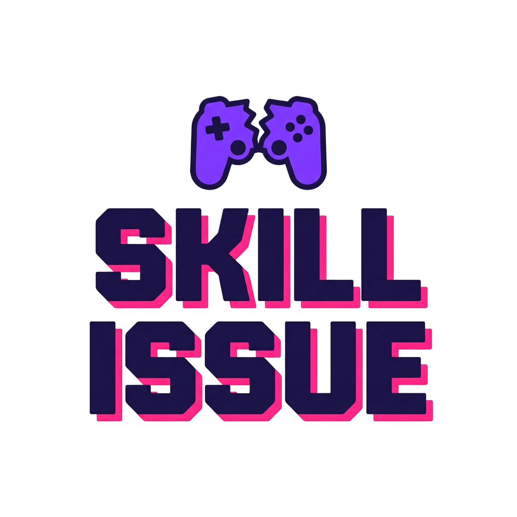 Skill Issue
